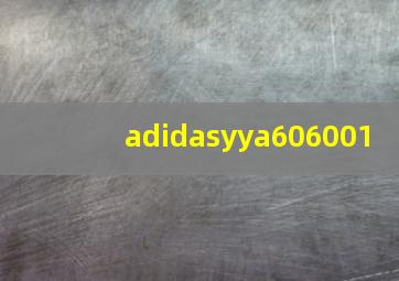 adidasyya606001