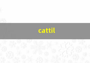 cattil