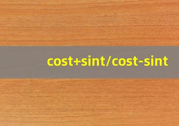 cost+sint/cost-sint