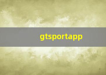 gtsportapp